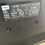 TCL（ティーシーエル）32型液晶テレビ 32S5200A 2021年製